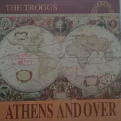 The Troggs - Athens Andover