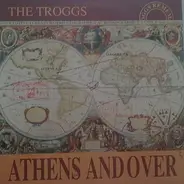 The Troggs - Athens Andover