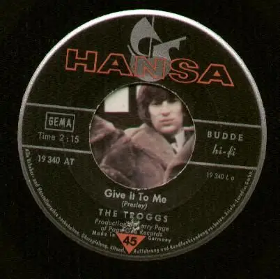 Troggs - Give It to Me