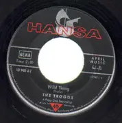 7'' - The Troggs - Wild Thing / Lost Girls - Freakbeat