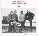 CD - The Troggs - Black Bottom