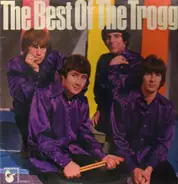 The Troggs - The Best Of The Troggs