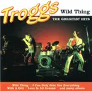 CD - The Troggs - Wild Thing - The Greatest Hits