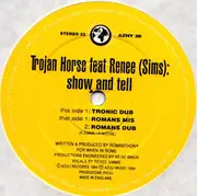 12inch Vinyl Single - The Trojan Horse Featuring Renee Simms - Show And Tell