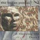 7inch Vinyl Single - The Trojan Ponies - Growing Old / Dean I - Transparent, Orange