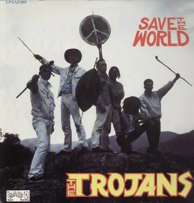 The Trojans - Save the World
