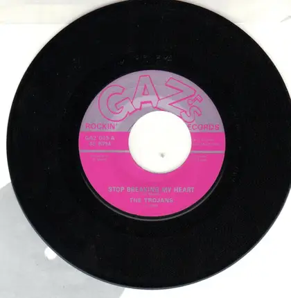 The Trojans - Stop Breaking My Heart / You Were Meant For Me