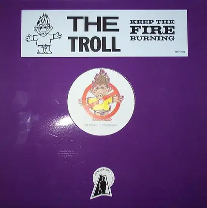 The Troll - Keep The Fire Burning