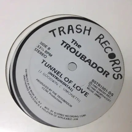 The Troubador - Tunnel Of Love