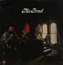 LP - The Trout - The Trout