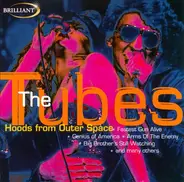 The Tubes - Hoods From Outer Space