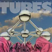 The Tubes - The Best Of