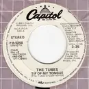 7inch Vinyl Single - The Tubes - Tip Of My Tongue