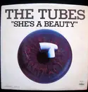 7inch Vinyl Single - The Tubes - She's A Beauty / When You're Ready To Come