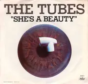 7inch Vinyl Single - The Tubes - She's A Beauty