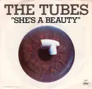 7inch Vinyl Single - The Tubes - She's A Beauty