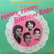The Tune Weavers - Happy Happy Birthday baby