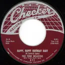 7inch Vinyl Single - The Tune Weavers / Paul Gayten - Happy, Happy Birthday Baby / Yo, Yo, Walk