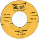 7inch Vinyl Single - The Turbans - Sister Sookey / I'll Always Watch Over You