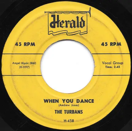The Turbans - When You Dance / Let Me Show You (Around My Heart)