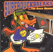 The Turntablist - Super Duck Breaks ...The Saga Begins