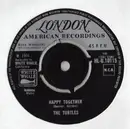 7inch Vinyl Single - The Turtles - Happy Together