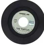 The Turtles - Wanderin' Kind / Is It Any Wonder?