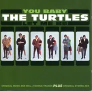 The Turtles - You Baby / Let Me Be