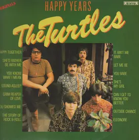 The Turtles - Happy Years