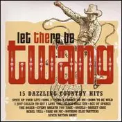 the twang - Let There Be Twang