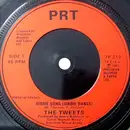 7inch Vinyl Single - The Tweets - Birdie Song (Birdie Dance)