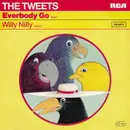 7inch Vinyl Single - The Tweets - Everbody Go
