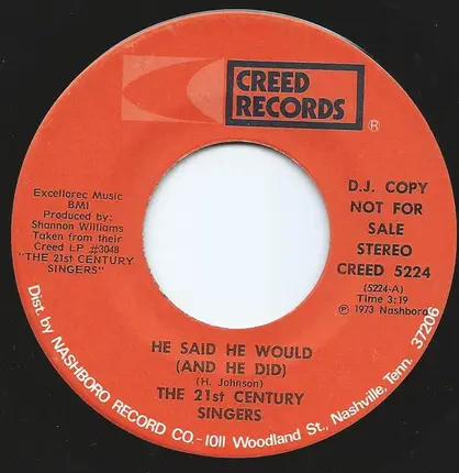 The Twenty-First Century Singers - He Said He Would (And He Did)