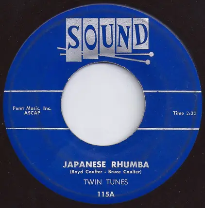 The Twin Tunes - Japanese Rhumba / I'll Make You Mine