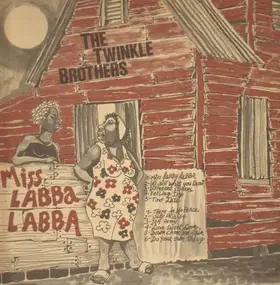 Twinkle Brothers - Miss Labba Labba