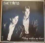 The Twins - Deep Within My Heart