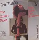 7inch Vinyl Single - The Twins - The Desert Place