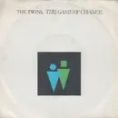 7inch Vinyl Single - The Twins - The Game Of Chance