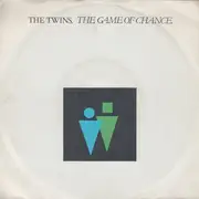 7inch Vinyl Single - The Twins - The Game Of Chance