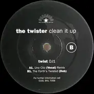 The Twister - Clean It Up