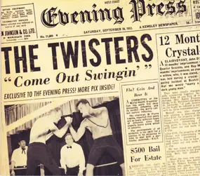 Twisters - Come Out Swingin'