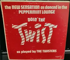 Twisters - Doin' The Twist