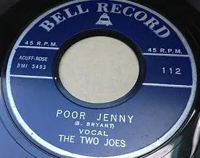 The Two Joes - Poor Jenny / Tell Him No