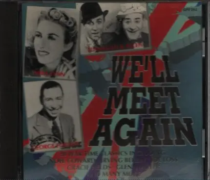 The Two Leslies, Vera Lynn, Noël Coward-, a.o. - We'll Meet Again