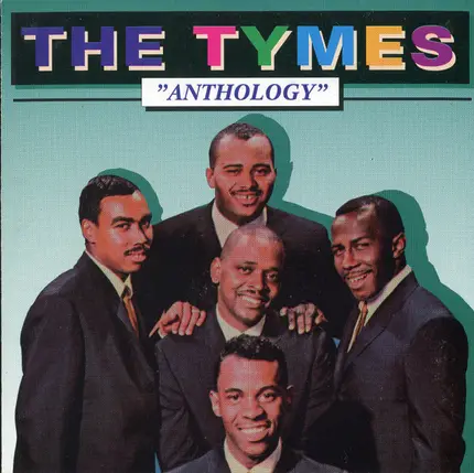 The Tymes - Anthology