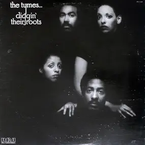 The Tymes - Diggin' Their Roots