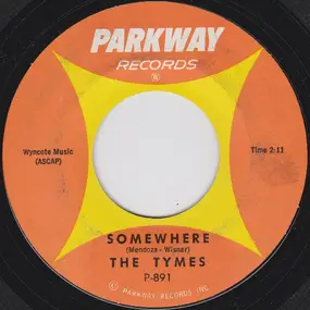 The Tymes - Somewhere