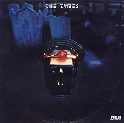 The Tymes - Tymes Up