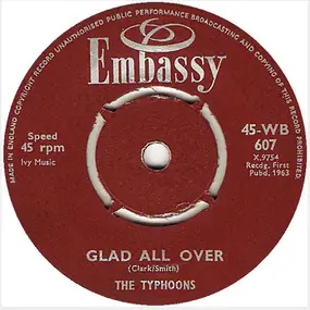 The Typhoons - Glad All Over / Money