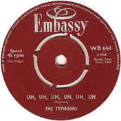 The Typhoons - Um, Um, Um, Um, Um, Um / He's In Town